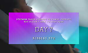 Day 7 - Therapy for Step Mom and Step Son Come to Share Bed with Creampie and Facial